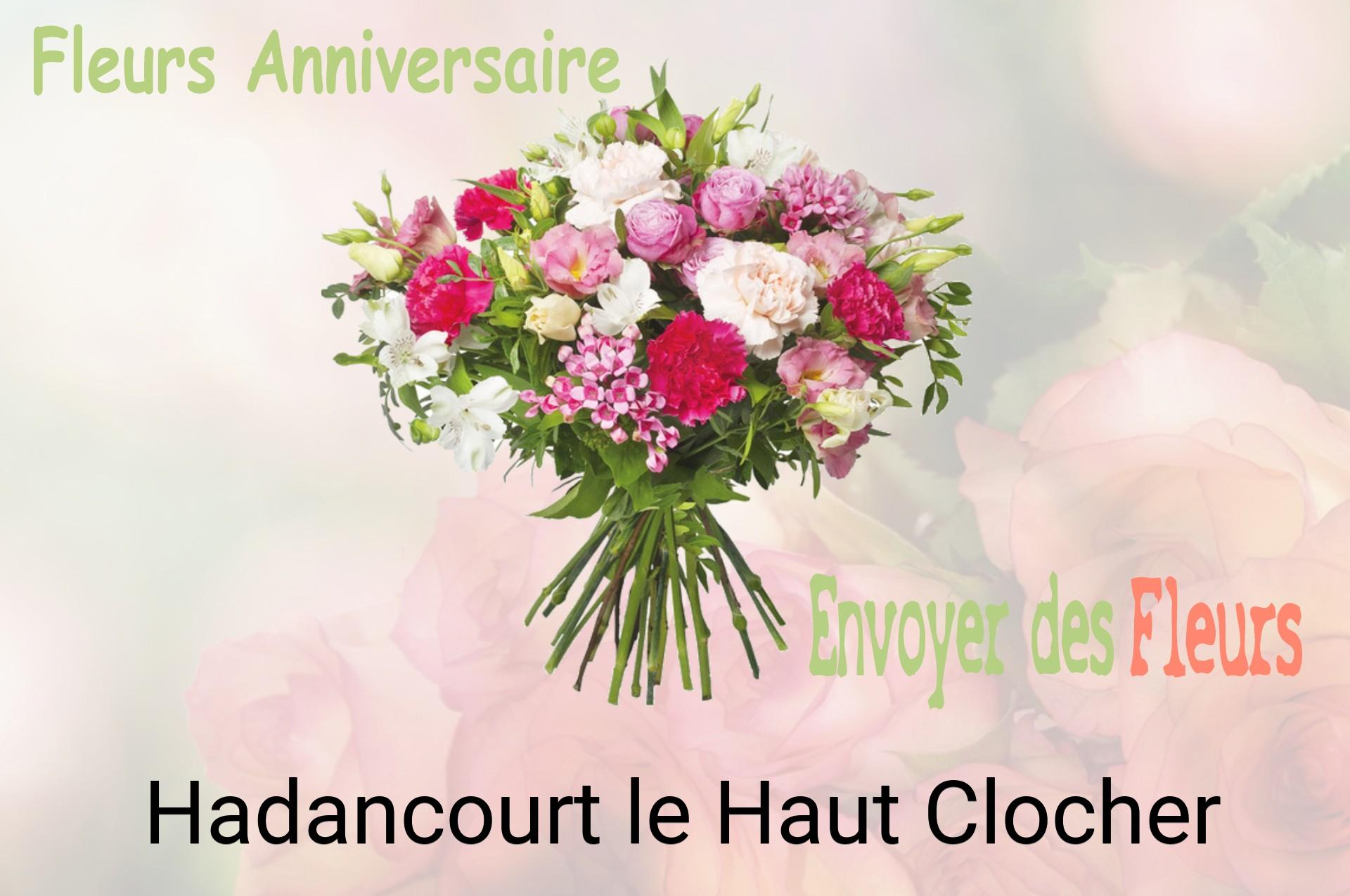 Bouquet de fleurs d’anniversaire livré à Hadancourt-le-Haut-Clocher